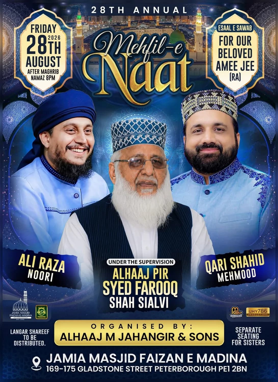 28th Annual Mehfil-e-Naat & Esaal e Sawab – Peterborough (friday, 28th August)