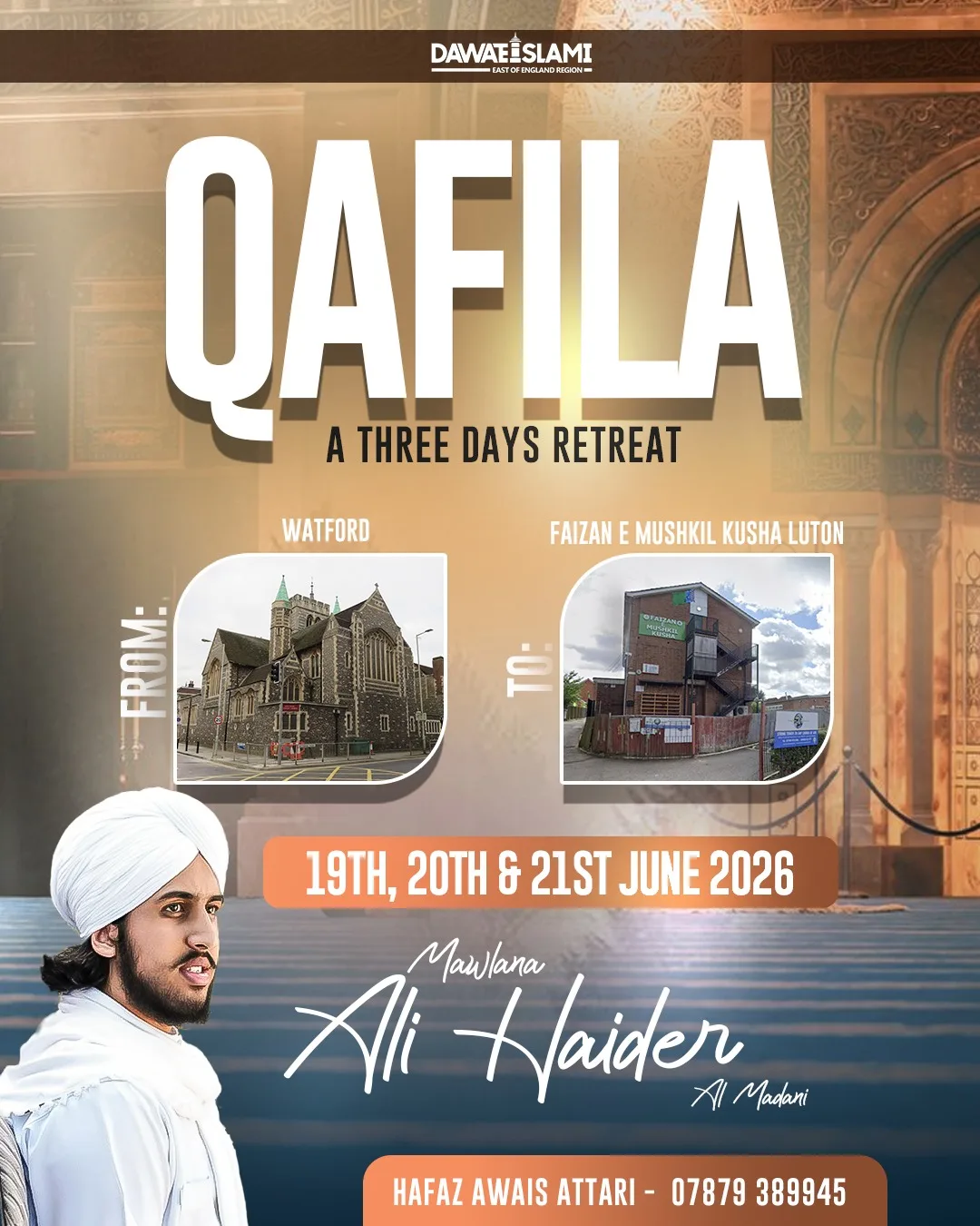 3-Day Qafilah Retreat: Peterborough to Luton