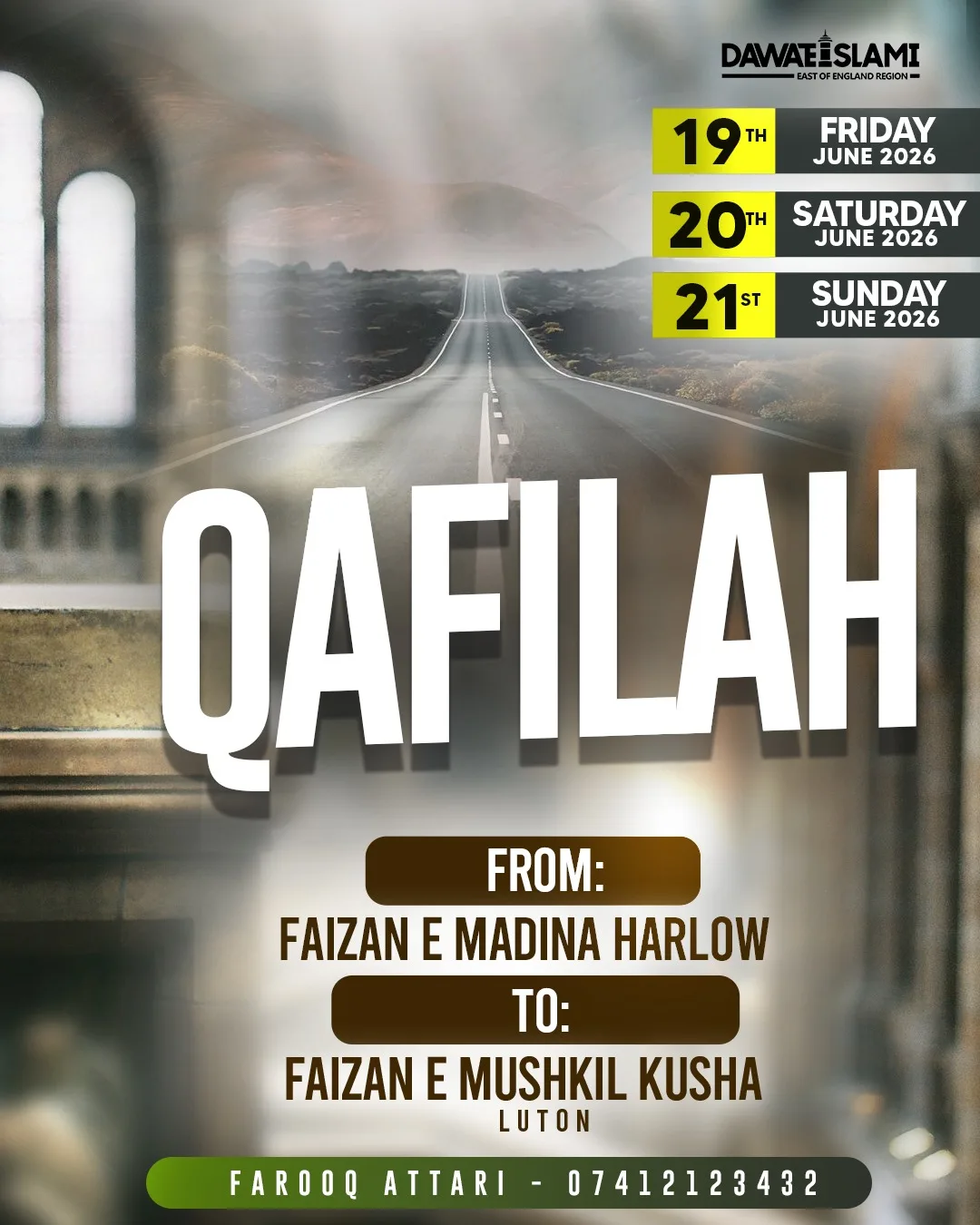 3-Day Qafilah Retreat: Southend to Luton