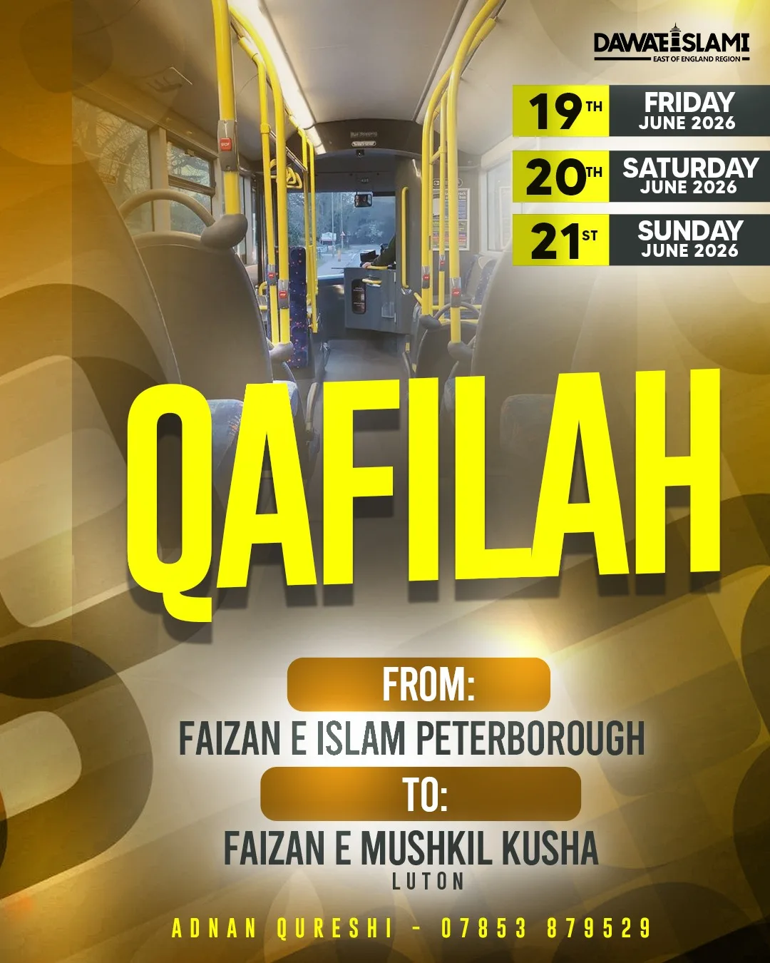 3-Day Qafilah Retreat: Watford to Luton (with Mawlana Ali Haider Al Madani)