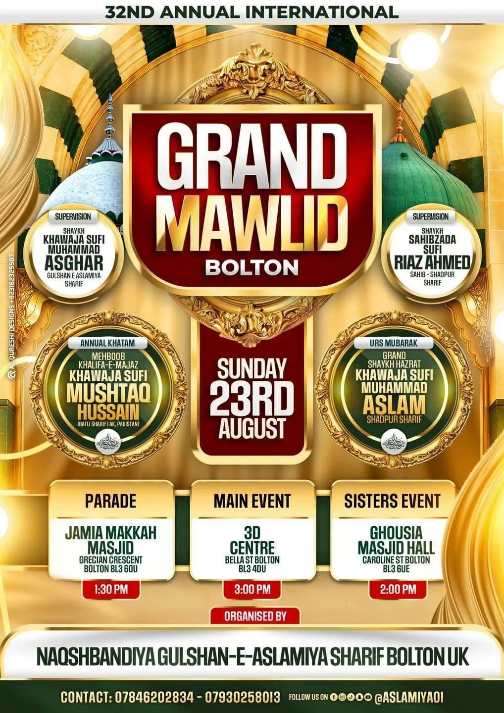 32nd Annual International Grand Mawlid – Bolton (sunday, 23rd August)
