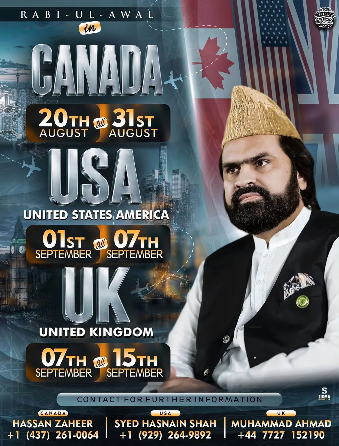 Rabi-ul-Awal International Tour: Canada, USA & UK (aug 20th – Sep 15th)