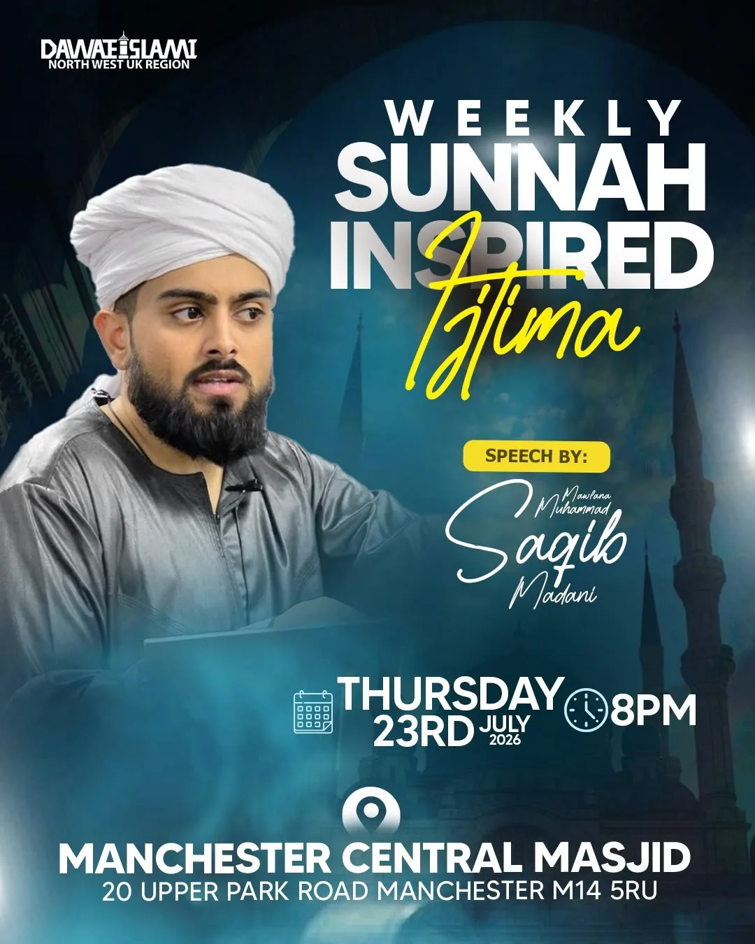 Weekly Sunnah Inspired Ijtima – Manchester Central Masjid (July 23)